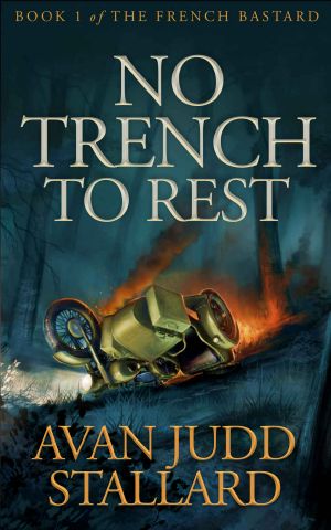 [The French Bastard 01] • No Trench To Rest